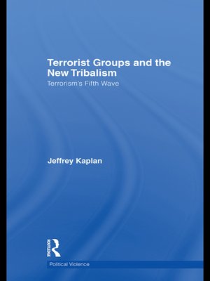 cover image of Terrorist Groups and the New Tribalism